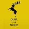 Ours Is The Funny